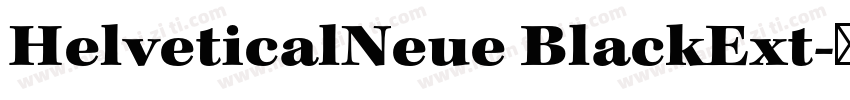 HelveticalNeue BlackExt字体转换